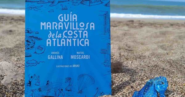 Guía Maravillosa de la Costa Atlántica: dos escritores y un “efecto entre poético y cómico”